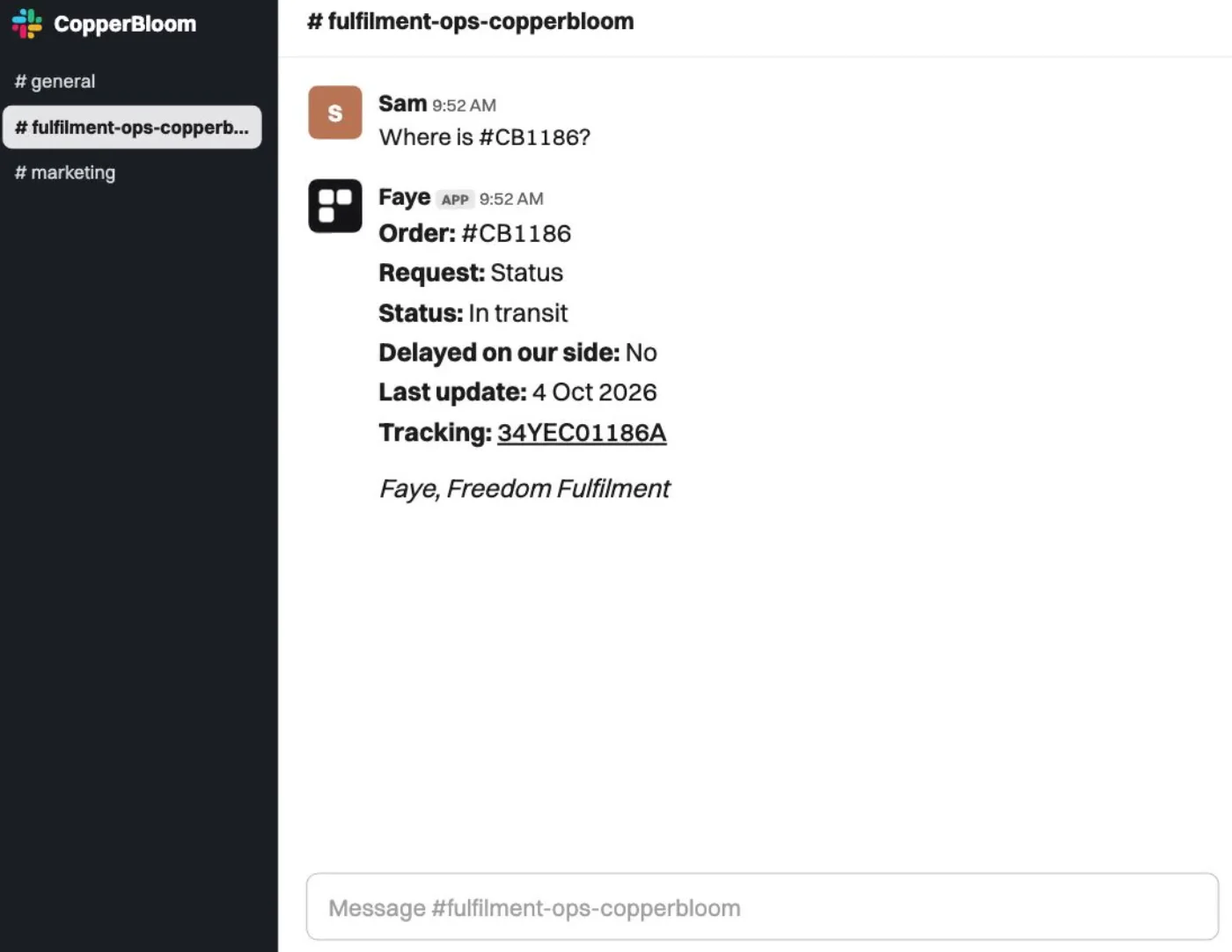 Faye answering an order status question in a shared Slack channel